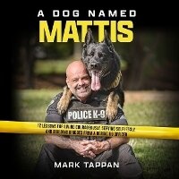 Abbildung von: A Dog Named Mattis - HarperCollins Christian