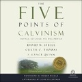 Cover: The Five Points of Calvinism - Christianaudio
