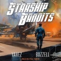 Cover: Starship Bandits - Tantor Audio