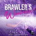 Cover: Brawler's Weakness - Tantor Audio
