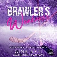 Enlarge image Cover: Brawler's Weakness - Tantor Audio