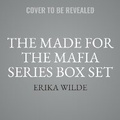 Cover: The Made for the Mafia Series Box Set - Janelle Denison, Inc.