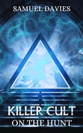 Cover: Killer Cult (On The Hunt, #6) - S L Davies