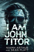 Cover: I Am John Titor - Sterling & Stone