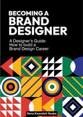 Cover: Becoming a Brand Designer - Nana Kwandoh Nuako
