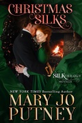 Cover: Christmas Silks: A Silk Trilogy Novella (The Silk Trilogy) - Mary Jo Putney