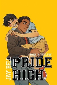 Enlarge image Cover: Pride High - Jay Bell Books LLC