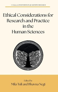Enlarge image Cover: Ethical Considerations for Research and Practice in the Human Sciences - Information Age Publishing