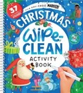 Cover: Christmas Wipe-Clean Activity Book - Clever Publishing