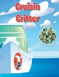 Cover: Cruisin' Critter - Fulton Books
