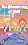 Cover: The Adventures of HAW - Fulton Books