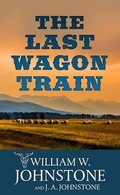 Cover: The Last Wagon Train - Center Point