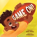 Cover: Game On - Elmer Bailey