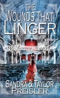 Cover: The Wounds That Linger - Taylor & Sandra Preisler