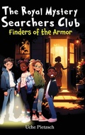 Cover: Finders of the Armor - Uche Pietzsch