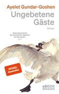 Cover: Ungebetene G&auml;ste - Kein & Aber