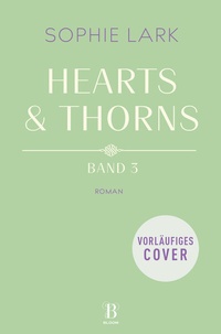 Abbildung von: Hearts & Thorns - Bloom