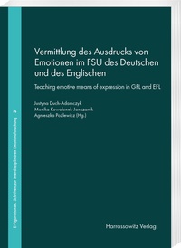 Abbildung von: Vermittlung des Ausdrucks von Emotionen im FSU des Deutschen und des Englischen. Teaching emotive means of expression in GFL and EFL - Harrassowitz Verlag