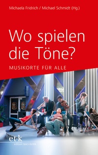 Abbildung von: Wo spielen die Töne? - edition text + kritik