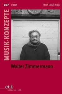 Abbildung von: Walter Zimmermann - edition text + kritik