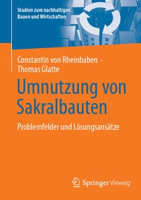 Abbildung von: Umnutzung von Sakralbauten - Springer Vieweg