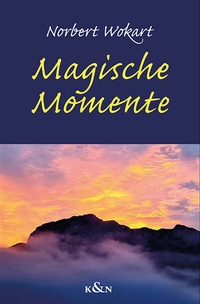 Abbildung von: Magische Momentte - Königshausen & Neumann