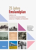 Cover: 75 Jahre Emslandplan - Wallstein