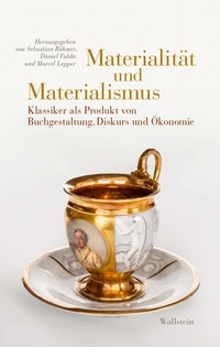 Abbildung von: Materialität und Materialismus - Wallstein