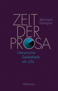 Abbildung von: Zeit der Prosa - Wallstein