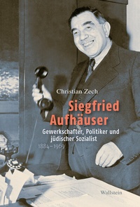 Abbildung von: Siegfried Aufhäuser - Wallstein