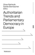 Bild: Authoritarian Trends and Parliamentary Democracy in Europe - Wallstein