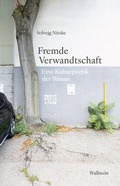 Cover: Fremde Verwandtschaft - Wallstein