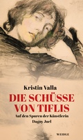 Cover: Die Sch&uuml;sse von Tiflis - Wallstein