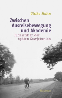 Abbildung von: Zwischen Ausreisebewegung und Akademie - Wallstein