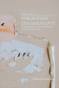Bild: Vorl&auml;ufiges zur Geschichte - Konstanz University Press