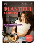 Cover: Plantiful Cooking - DK Verlag Dorling Kindersley