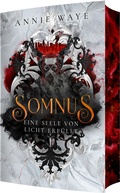Cover: SOMNUS: Eine Seele von Licht erf&uuml;llt - Annie Waye