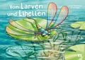 Cover: Von Larven und Libellen - 1 Vermes-Verlag