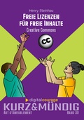 Cover: Freie Lizenzen f&uuml;r freie Inhalte - Verlag Art d'Ameublement