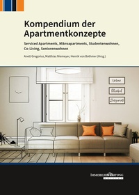 Abbildung von: Kompendium der Apartmentkonzepte - IZ IMMOBILIENZEITUNG