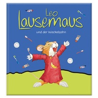 Abbildung von: Leo Lausemaus und der Wackelzahn - Lingen Verlag