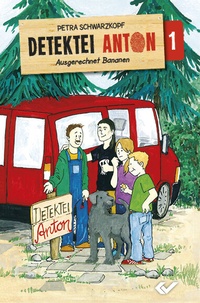 Abbildung von: Detektei Anton: Ausgerechnet Bananen - Christliche Verlagsgesellschaft