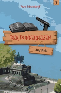 Abbildung von: Der Donnerfelsen: Jans Buch - Christliche Verlagsgesellschaft