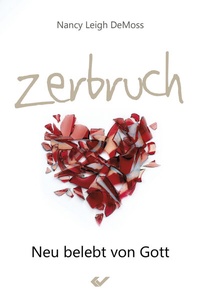 Abbildung von: Zerbruch - Christliche Verlagsgesellschaft