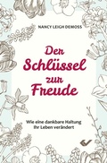 Cover: Der Schl&uuml;ssel zur Freude - Christliche Verlagsgesellschaft
