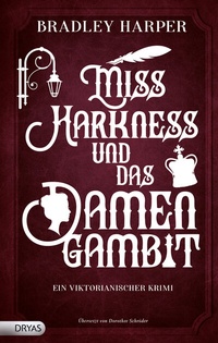 Abbildung von: Miss Harkness und das Damengambit - Dryas Verlag