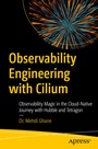 Cover: Observability Engineering with Cilium - APress