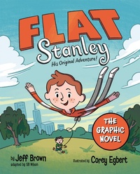 Abbildung von: Flat Stanley: The Graphic Novel: His Original Adventure! - Farshore