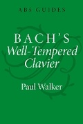 Cover: Bach's Well-Tempered Clavier - Oxford University Press Inc