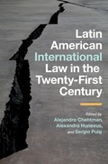 Cover: Latin American International Law in the Twenty-First Century - Oxford University Press Inc